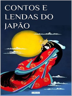 cover image of Contos e Lendas do Japão